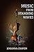 Music From Standing Waves by Johanna Craven