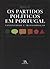 Os partidos políticos em Portugal  by Marco Lisi