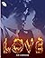 LOVE: A BFI Compendium