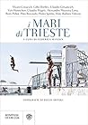I mari di Trieste