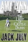 The Lady of Castle Dunn (Amy Lynn #3)