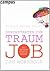 Durchstarten zum Traumjob - Das Workbook