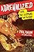 Adrenalized: My Life in Def Leppard and Beyond