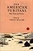 The American Puritans: Thei...