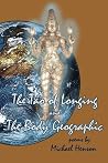 The Tao of Longing & The Body Geographic The Tao of Longing & The Body Geographic