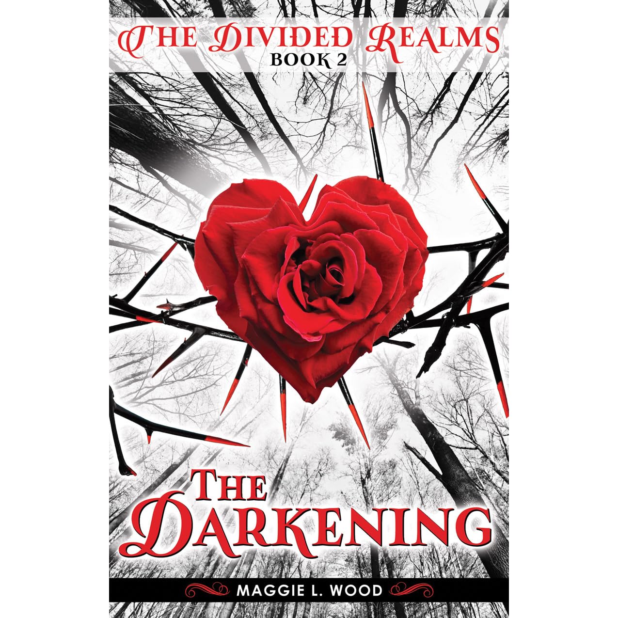 The Darkening The Divided Realms 2 By Maggie L Wood The Darkening The Divided Realms 2 By Maggie L Wood
