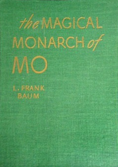 The Surprising Adventures of the Magical Monarch of Mo and His People