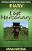 MINECRAFT: Diary of a Lost Mercenary (Minecraft Bob Adventure Series)