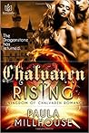 Chalvaren Rising (Kingdom of Chalvaren, #2) Chalvaren Rising (Kingdom of Chalvaren, #2)