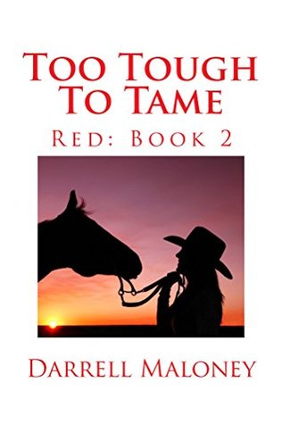 Too Tough to Tame (Red, #2)