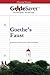 GradeSaver (TM) ClassicNotes Goethe's Faust: Study Guide