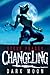 Dark Moon (Changeling, #2)