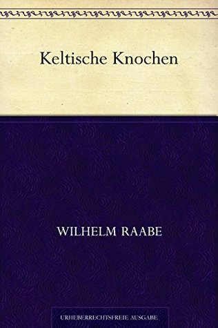 Keltische Knochen (German Edition)
