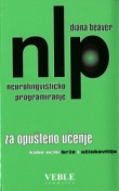NLP za opušteno učenje - Kako učiti brže i učinkovitije