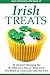 IRISH TREATS - 30 Dessert R...