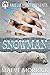 Snowman (Arctic Station Bea...