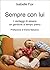 Sempre con lui (Il bambino ...