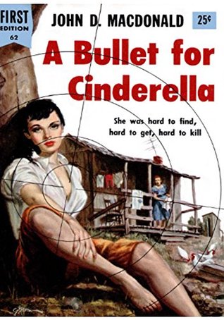 A Bullet For Cinderella