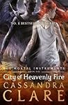 City of Heavenly Fire by Cassandra Clare