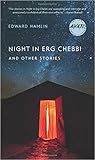 Night in Erg Chebbi and Other Stories (Iowa Short Fiction Award)