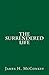 The Surrendered Life