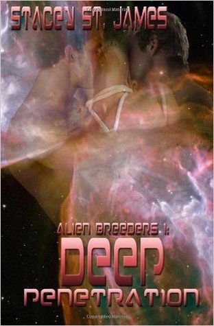 Deep Penetration (Alien Breeders, #1)