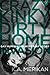 Crazy Kinky Dirty Home Inva...