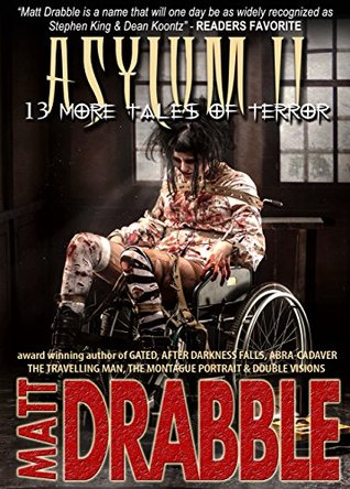 Asylum II - 13 More Tales of Terror (Kindle Edition)