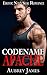Codename Apache by Cassandra Cole