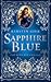 Sapphire Blue by Kerstin Gier Sapphire Blue by Kerstin Gier