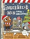 The Gingerbread Man Loose at Christmas