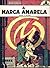 A Marca Amarela (As Aventuras de Blake e Mortimer, #6)