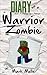 Diary of a Warrior Zombie (Book 2): Herobrine's Return (An Unofficial Minecraft Book for Kids Ages 9 - 12 (Preteen)