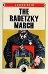 The Radetzky March by Joseph Roth