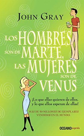 Portada de Los hombres son de Marte, las mujeres son de Venus, de John Gray