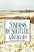 The Stations of Solitude