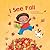 I See Fall