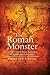 The Roman Monster: An Icon of the Papal Antichrist in Reformation Polemics