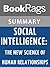 Summary & Study Guide Social Intelligence: The New Science of Human Relationships by Daniel Goleman