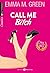 Call me Bitch by Emma Green