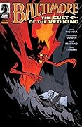 Baltimore: The Cult of the Red King #1