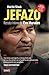 Jefazo: Retrato íntimo de Evo Morales