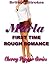 EROTICA: Marla First Time Rough Romance ( BBW Taboo Older Man Younger Woman Romance ) (Brat First Time)
