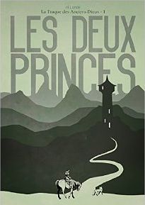 Les Deux Princes (La traque des anciens dieux, #1)