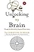 Unlocking My Brain; Through the labyrinth of Acquired Brain I... by Christine Durham