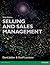 Selling and Sales Management by David Jobber