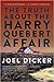 The Truth About The Harry Quebert Affair by Joël Dicker