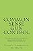 Common Sense Gun Control: T...