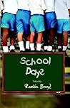 School Days