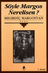 Söyle Margos Nerelisen? (Paperback)